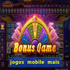 jogos mobile mais jogados 2024